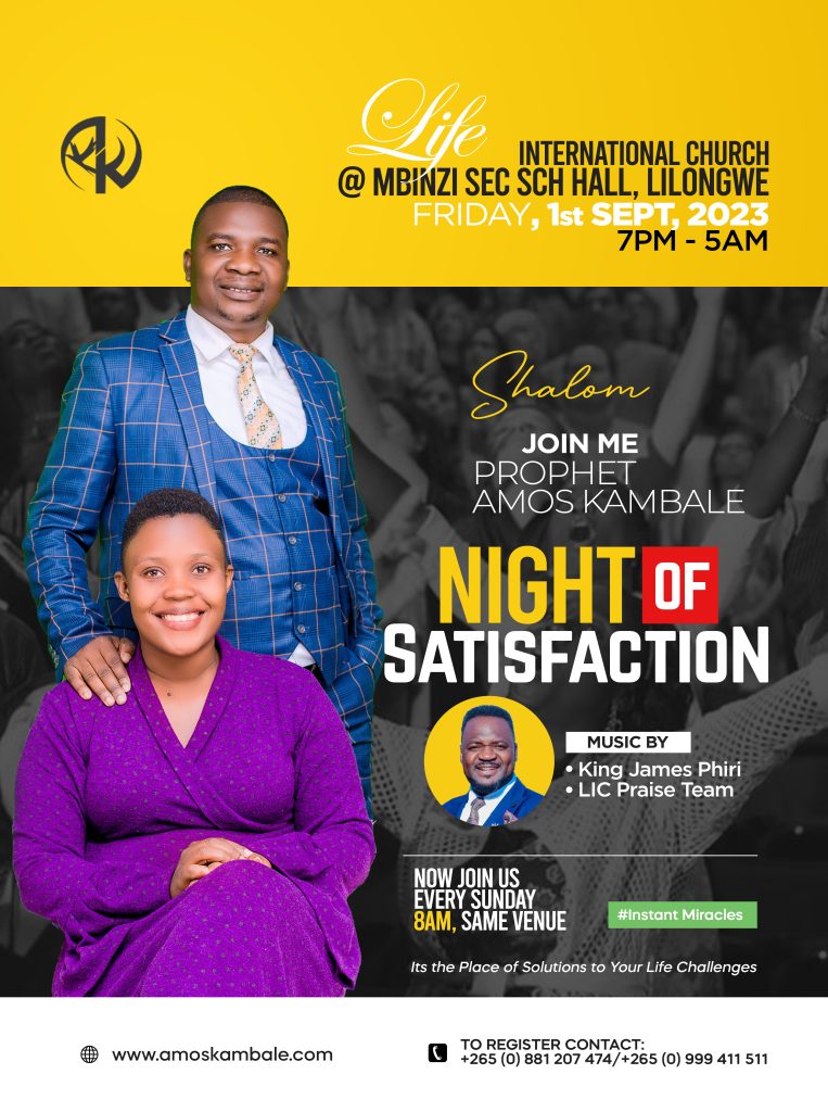 The poster announcing the Night of Satisfaction by Prophet Amos Kambale of Life Inetrnational Church